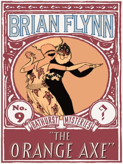 Title details for The Orange Axe by Brian Flynn - Available